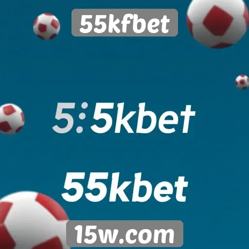 Ofertas de bônus e promoções na 55kfbet